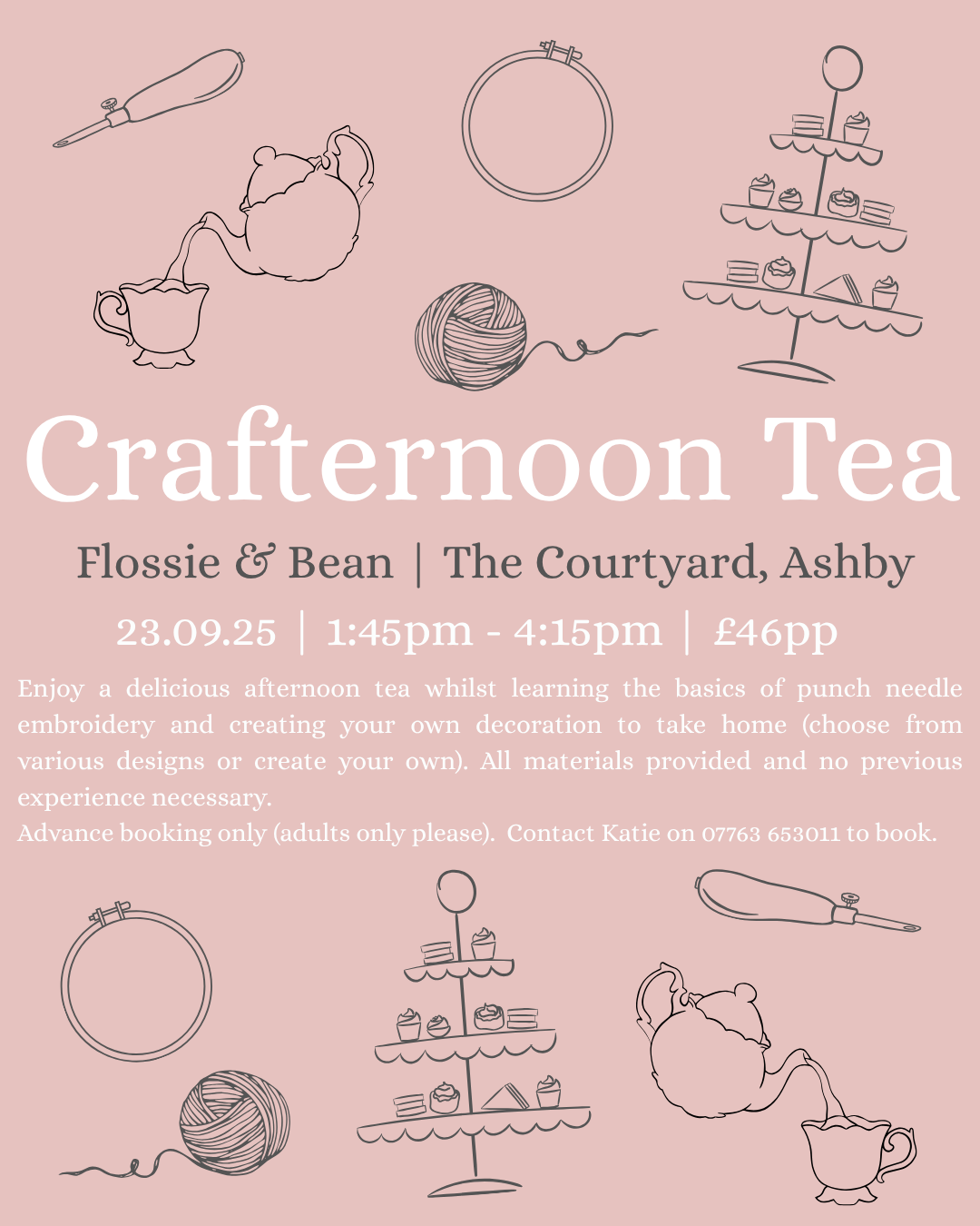 Crafternoon Tea | The Courtyard, Ashby | 23.09.25 1:45pm-4:15pm