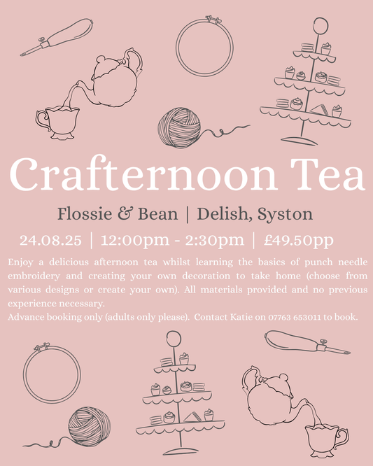 Crafternoon Tea | Delish Syston | 24.08.25 12pm-2:30pm