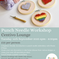 Punch Needle Workshop | Centivo Lounge | 16.09.25 6pm - 8:30pm