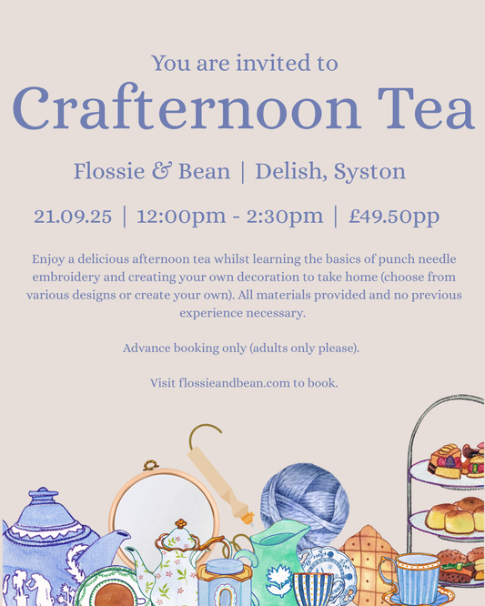 Crafternoon Tea | Delish Syston | 21.09.25 12pm-2:30pm