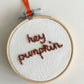 Fiver Friday | Halloween Decorations | Hey Pumpkin (Wording Customisable)